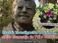 Reabrir investigación de crimen, mejor homenaje de PRI a Colosio: Carlos Ramírez
