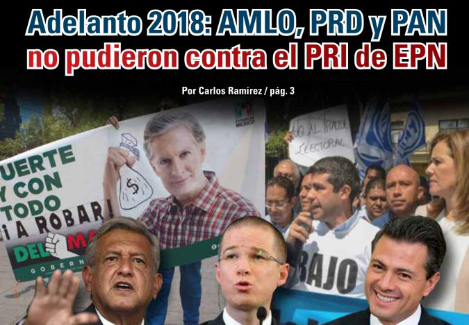 Adelanto 2018: AMLO, PRD y PAN no pudieron contra el PRI de EPN: Carlos Ramírez