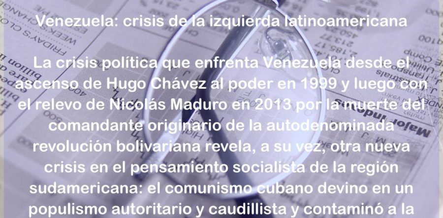 Venezuela: crisis de la izquierda latinoamericana: Carlos Ramírez