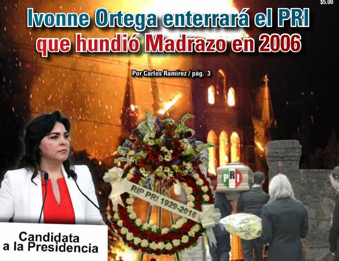 Ivonne Ortega enterrará el PRI que hundió Madrazo en 2006: Carlos Ramírez