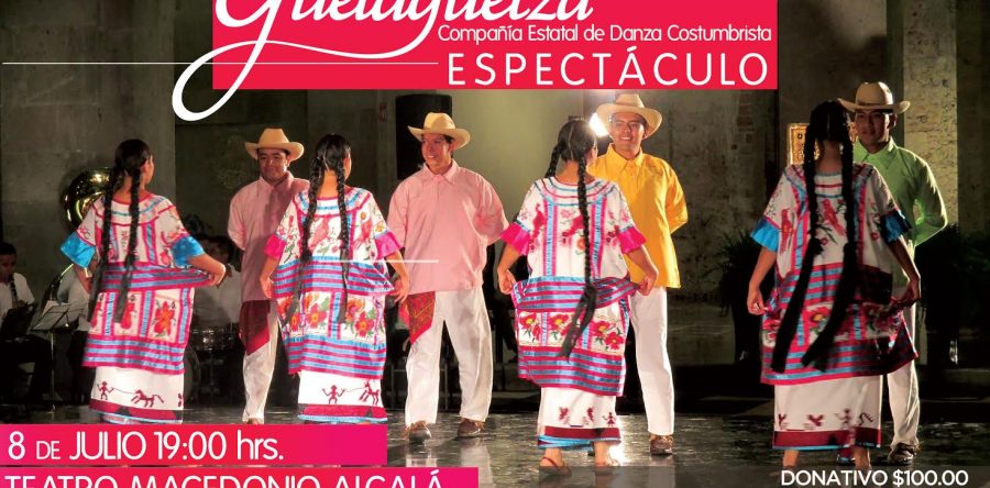 Espectáculo “Guelaguetza” y “Sanduga” regresan al Teatro “Macedonio Alcalá”