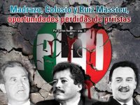 Madrazo, Colosio y Ruiz Massieu, oportunidades perdidas de priístas: Carlos Ramírez