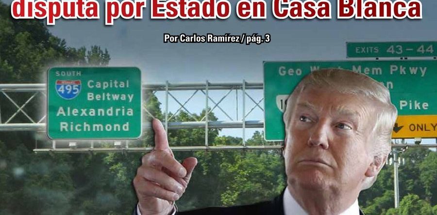 No es locura de Trump, sino la disputa por Estado en Casa Blanca: Carlos Ramírez