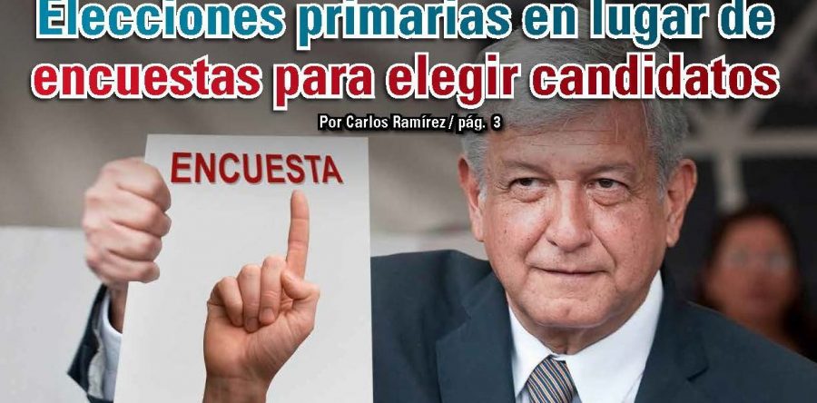 Elecciones primarias en lugar de encuestas para elegir candidatos: Carlos Ramírez
