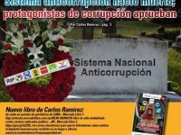 Sistema anticorrupción nació muerto; protagonistas de corrupción aprueban: Carlos Ramírez