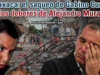 Oaxaca: el saqueo de Gabino Cué y los deberes de Alejandro Murat: Carlos Ramírez