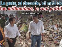 La pala, el decreto, el mito de los millennians, la real politik: Carlos Ramírez