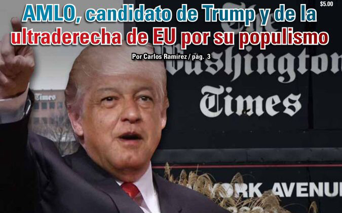 AMLO, candidato de Trump y de la ultraderecha de EU por su populismo: Carlos Ramírez