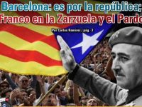 Barcelona: es por la república; Franco en la Zarzuela y el Pardo: Carlos Ramírez