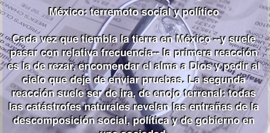 México: terremoto social y político: Carlos Ramírez