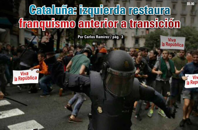 Cataluña: izquierda restaura franquismo anterior a transición: Carlos Ramírez