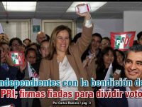Independientes con la bendición del PRI; firmas fiadas para dividir voto: Carlos Ramírez