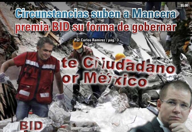 Circunstancias suben a Mancera, premia BID su forma de gobernar: Carlos Ramírez