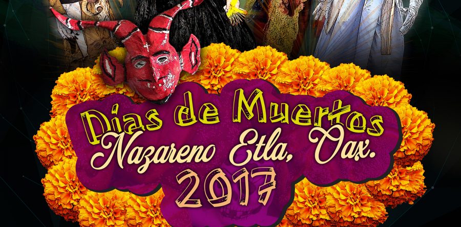 Celebra Nazareno Etla “Festival Internacional a los Fieles Difuntos 2017”