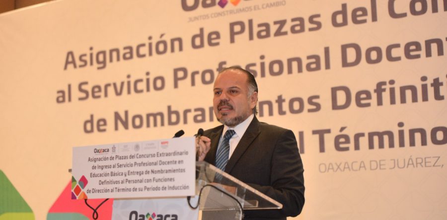Asigna Gobierno de Oaxaca plazas de nuevo ingreso a docentes idóneos