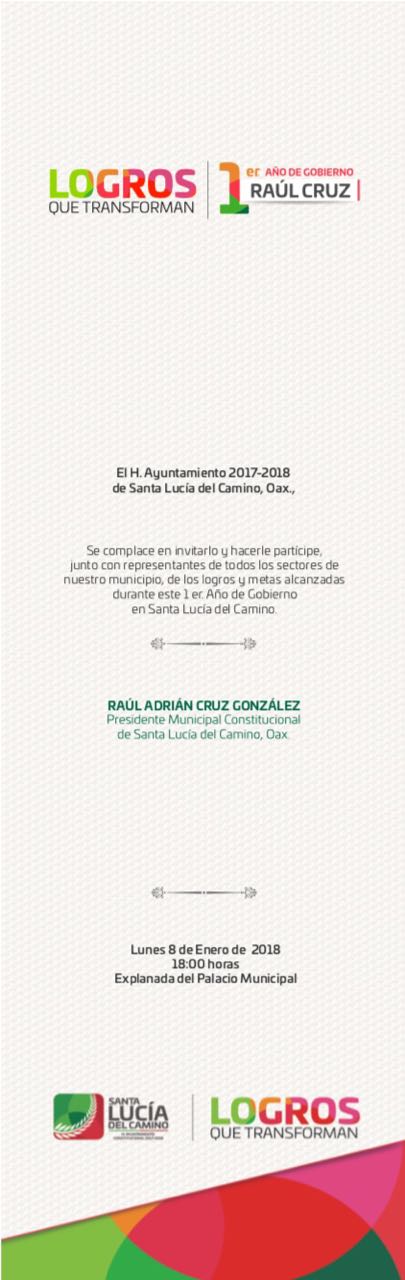 Raúl Cruz rendirá su Primer Informe de Actividades, con acciones y obras que impulsan el desarrollo de Santa Lucía del Camino