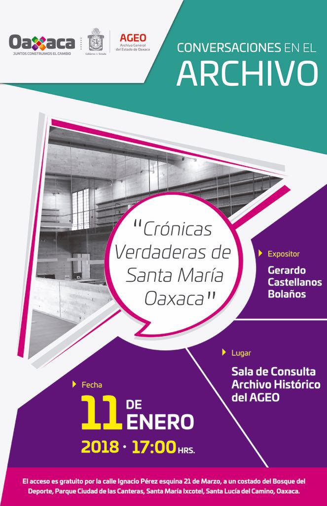 Invita AGEO a “Conversaciones en el Archivo”, con la participación de investigadores oaxaqueños