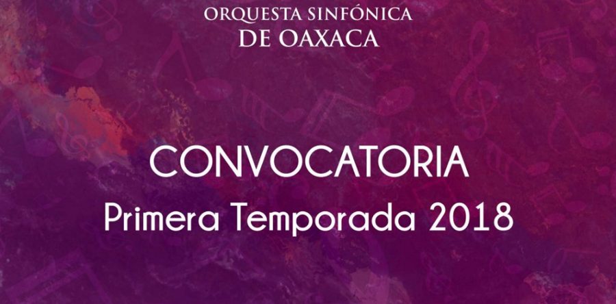 Abre Seculta convocatoria para integrar  nuevos elementos a la Orquesta Sinfónica de Oaxaca