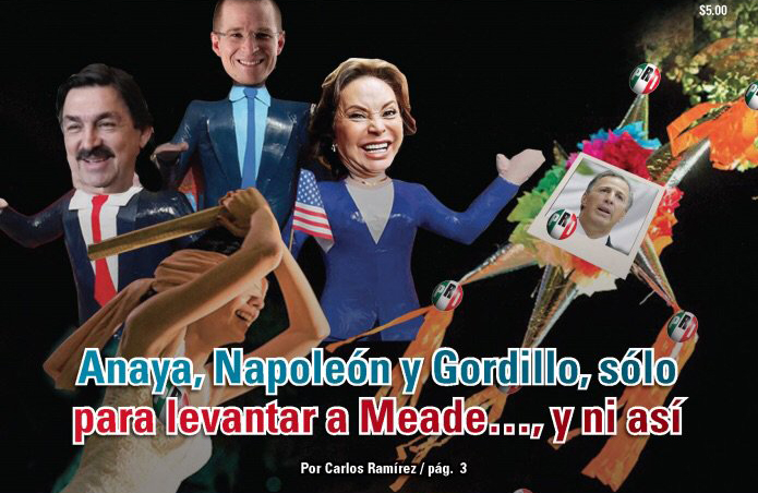 Anaya, Napoleón y Gordillo, sólo para levantar a Meade…, y ni así: Carlos Ramírez