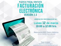 Invitan a inscribirse a la plática fiscal gratuita “Facturación Electrónica Versión 3.3”