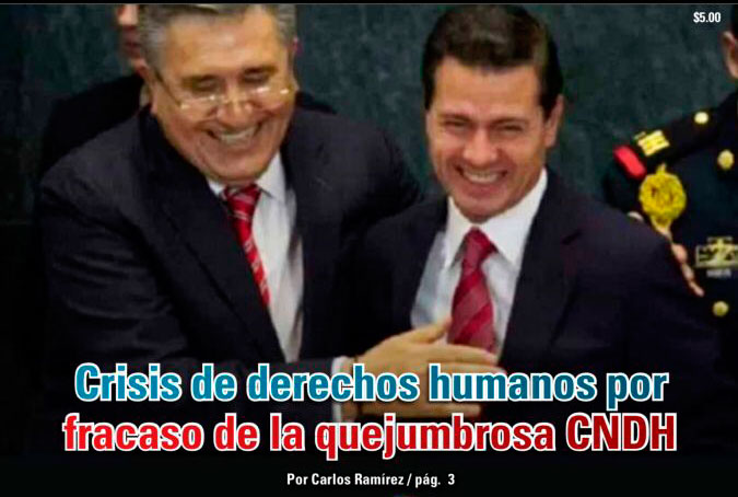 Crisis de derechos humanos por fracaso de la quejumbrosa CNDH: Carlos Ramírez