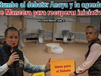 Rumbo al debate: Anaya y la agenda de Mancera para recuperar iniciativa: Carlos Ramírez