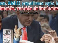 Krauze, AMLO, populismo: opio, huida seducción, traición de intelectuales: Carlos Ramírez