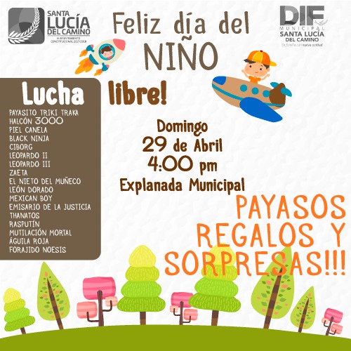 Celebrarán el Día de la Niña y el Niño, con una función de lucha libre en Santa Lucía del Camino.