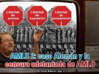 AMLO 2: caso Alemán y la censura adelantada de AMLO: Carlos Ramírez
