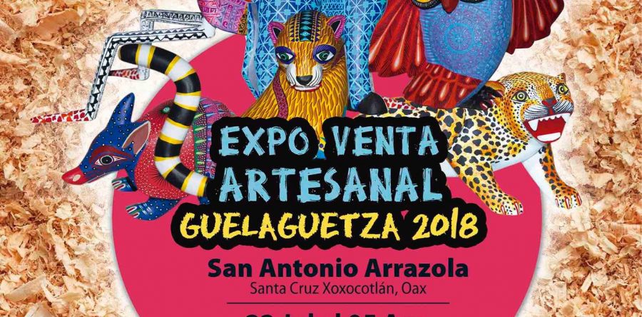 Realizan Expo Venta Artesanal Guelaguetza 2018 en San Antonio Arrazola