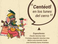 Presentarán en AGEO charla “Centéotl en los Lunes del Cerro”