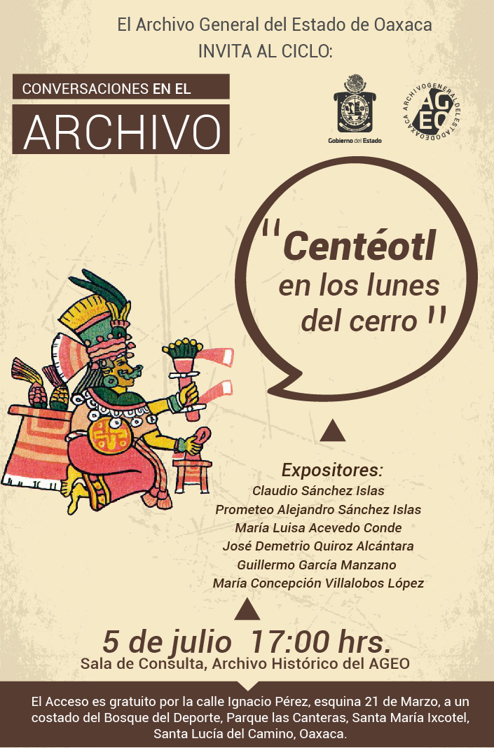 Presentarán en AGEO charla “Centéotl en los Lunes del Cerro”