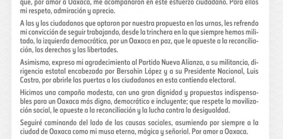 Reconozco el triunfo de Oswaldo García Jarquín en la contienda por la Presidencia Municipal de Oaxaca de Juárez y le deseo el mejor de los éxitos en beneficio de las y los oaxaqueños