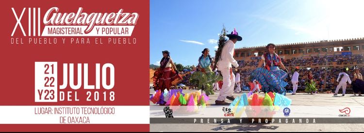 Invita S-22 a la XIII Guelaguetza Magisterial y Popular