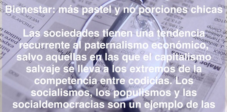 Bienestar: más pastel y no porciones chicas: Carlos Ramírez