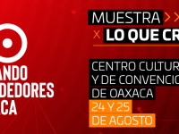 Oaxaca, sede del encuentro de emprendimiento más importante del sureste de México