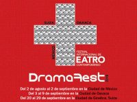 Llega a Oaxaca Festival de Teatro Contemporáneo DramaFest 2018