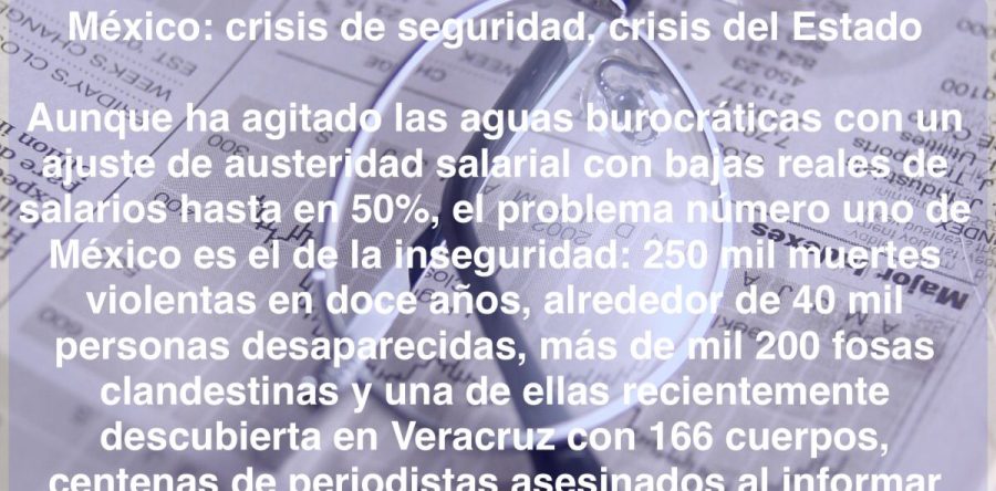 México: crisis de seguridad, crisis del Estado: Carlos Ramírez