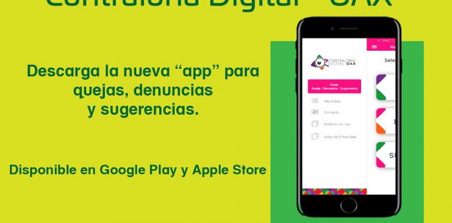 Lanza Contraloría de Oaxaca App móvil para denuncias relacionadas con dependencias del Estado