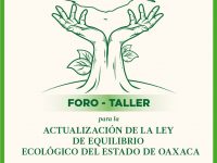 Realizará Legislativo foro para actualizar Ley de equilibrio ecológico en Oaxaca