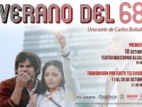 Invita Seculta a la premier “Verano del 68” en el Teatro Macedonio Alcalá