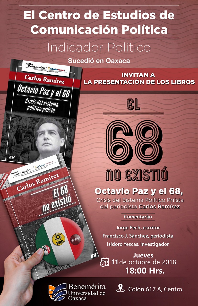 Presentará Carlos Ramírez sus libros “El 68 no existió” y “Octavio Paz y el 68”