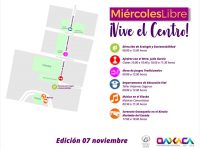 Invitan a disfrutar de Miércoles Libre ¡Vive el Centro!