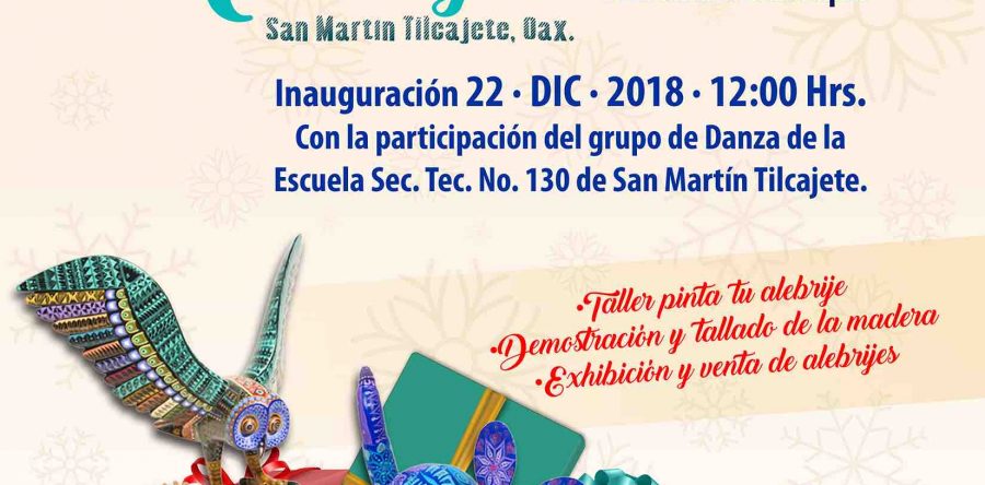 Celebra San Martín Tilcajete fiestas decembrinas con expo feria artesanal
