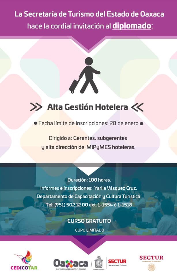 Ofrece Sectur Oaxaca Diplomado de Alta Gestión Hotelera