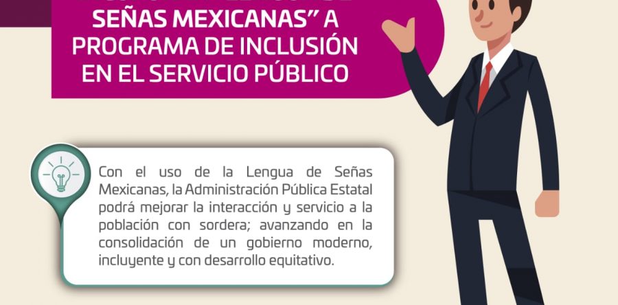 Incorporan Lengua de Señas Mexicanas a programa de inclusión en el servicio público