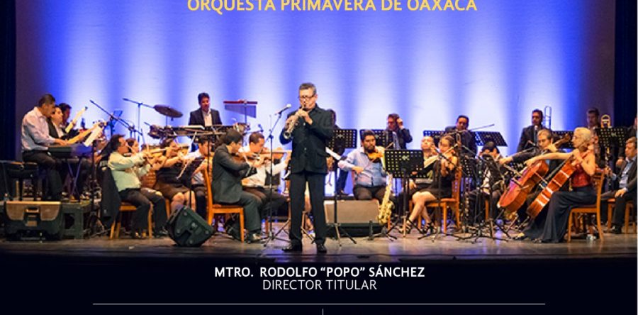 Oaxaca es música, con la Orquesta Primavera de Oaxaca