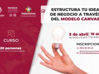 Invita Ayuntamiento capitalino al curso “Estructura tu idea de negocio a través del modelo CANVAS”
