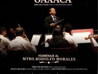 Conciertos sinfónicos en honor al oaxaqueño Rodolfo Morales