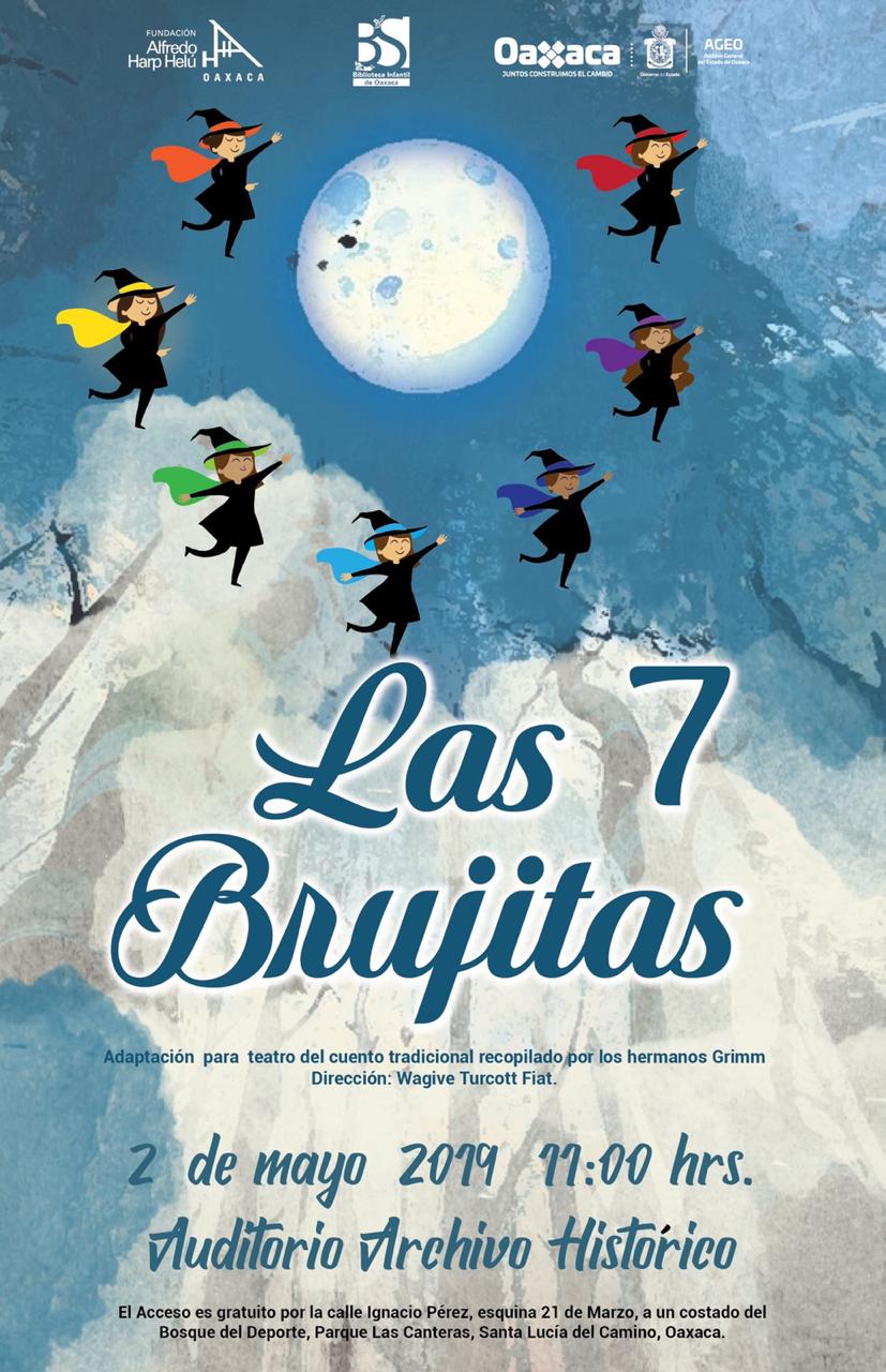 Celebrará AGEO a la niñez oaxaqueña con obra de teatro “Las siete brujitas”